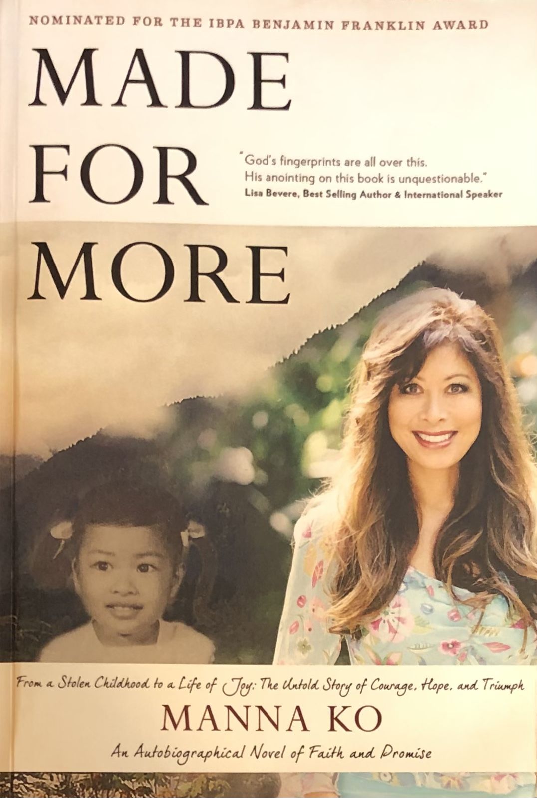 Made For More: An Autobiographical Novel of Faith and Promise