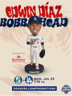 7/29 Dodgers vs Mariners (Field Level seats) - Edwin Diaz Bobblehead Giveaway
