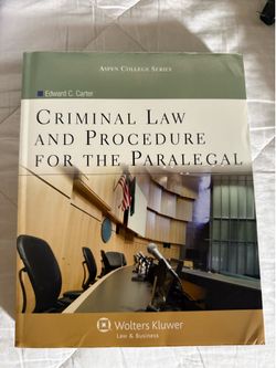 Criminal Law and Procedure for the Paralegal