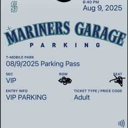 VIP Parking Pass- Mariners Saturday August 9th