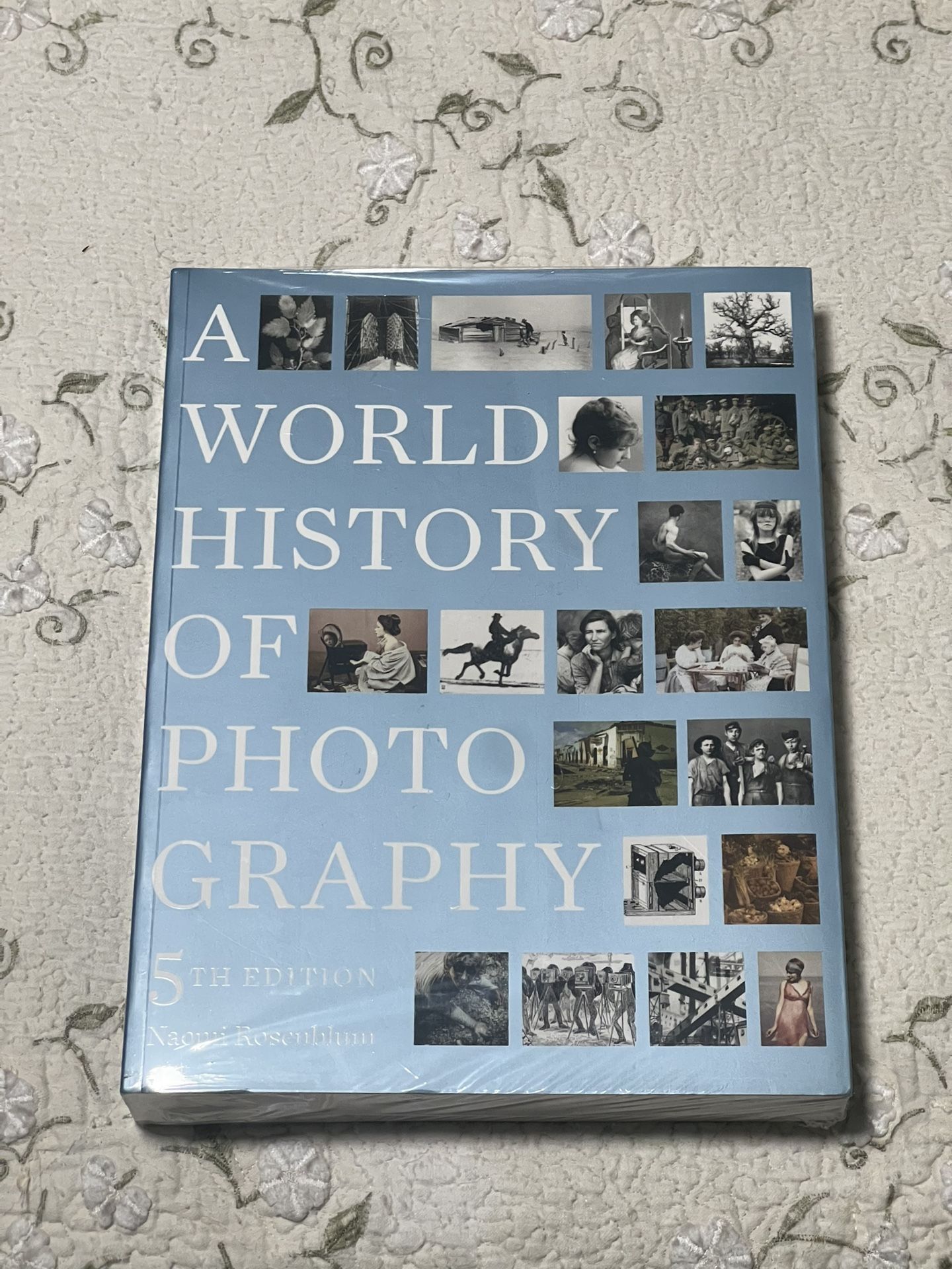A World History Of Photography 5th Edition Naomi Rosenblum