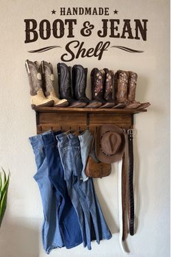 🤠Custom Boot & Jean Shelf 🌵