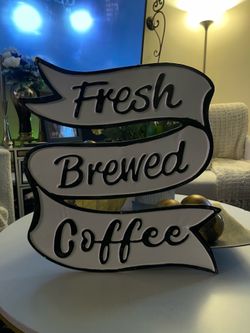 “fresh brewed coffee” tin sign