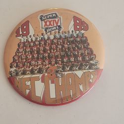Vintage 1990 San Francisco 49ers Super Bowl XXIV Champions Team Photo
Pinback 3.5" diameter. Pre-owned, good shape, please see photos for
details.