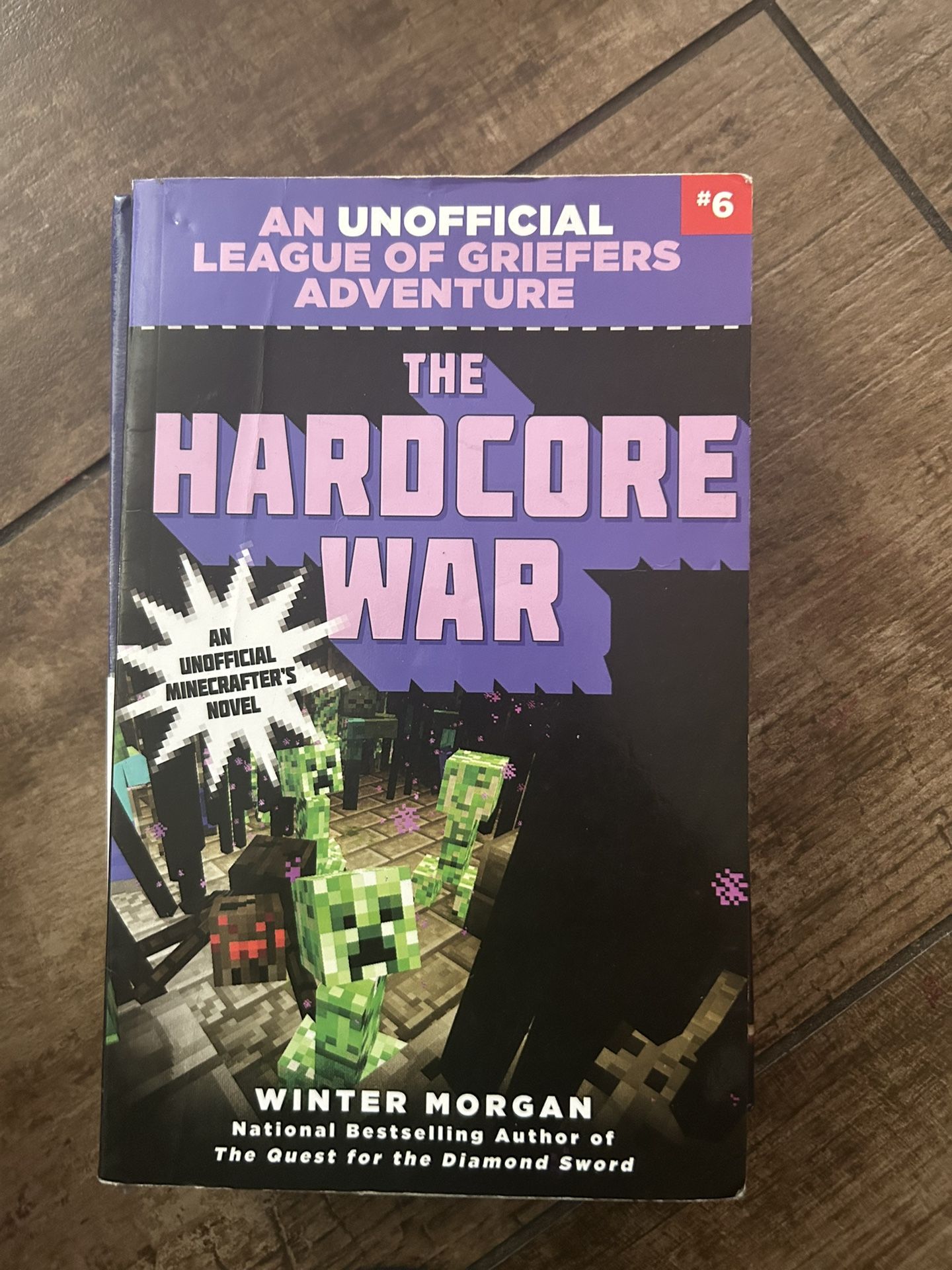 League Of griefers Minecraft book And an Unofficial gamers Adventure By Winter Morgan