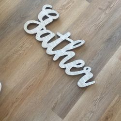 Gather Home Sign