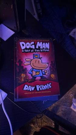 Dog Man: A Tale of Two Kitties by Dav Pilkey