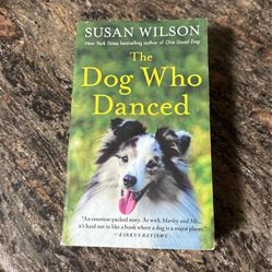The Dog Who Danced By Susan Wilson