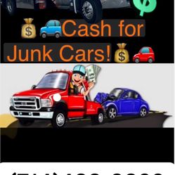  CASH FOR YOUR JUNK CAR / & TOW SERVICE AVAILABLE 