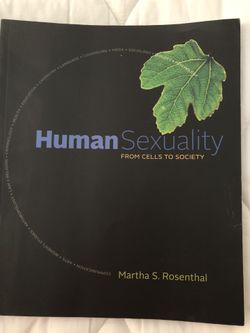 Human Sexuality: From Cells to Sociery