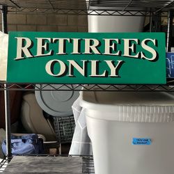 Retired Sign