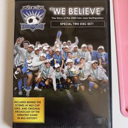 We Believe The Story Of The 2003 San Jose Earthquakes MLS Soccer DVD