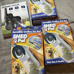 3 pcs unused Pet shed pal and 1 pc used remote training collar   Location-South Loyola Kenner 70065