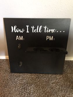 How I tell time... decoration