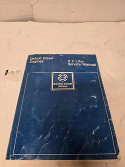 blue Detroit Diesel Allison

service manual for 8.2-liter Detroit Diesel engines