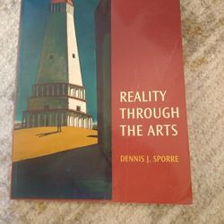Reality Through the Arts (7th Edition).   7th Edition
By Dennis J. Sporre