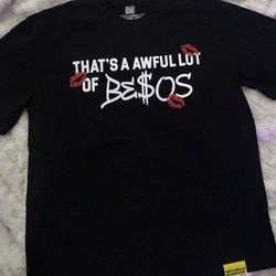 That’s A Awful Lot Of Be$os 💋