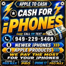 Cash for iPhones - iphone 17 pro max ipad pro m5 m4 iphone 16 pro max ultra 3 macbook