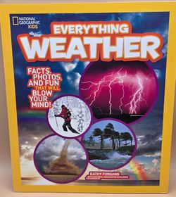 National Geographic Kids Everything Weather Book with Weather Facts and Photos