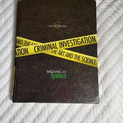 criminal investigation the art and science edition 6 textbook