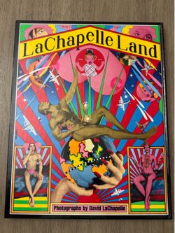 LACHAPELLE LAND Photos by David LaChapelle 2007 Limited Edition Boxed Hardcover