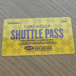 Coachella Weekend 2 Shuttle Pass Only