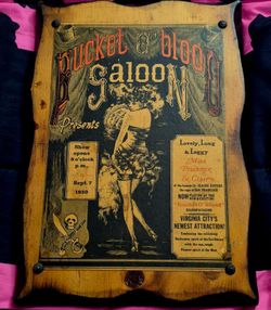 Bucket O' Blood Saloon Vintage Wood Sign