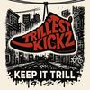 Trillest Kickz