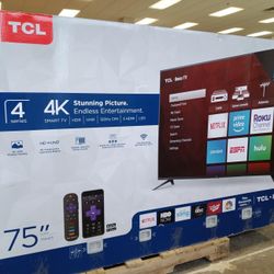 75’ Inch  Tcl 4K Smart Roku 📺 Tv !!