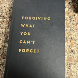 Forgiving What You Can’t Forget by Lysa Terkeurst hardcover book 