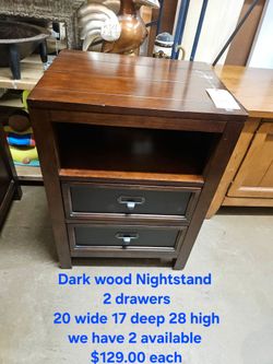 Dark Wood Nightstand with 2 Drawers Another Time Around Furniture 
2811 E. Bell Road 
Phoenix Az 85032