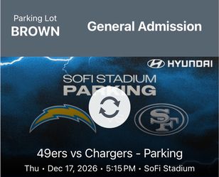 SoFi Parking Pass - Brown Lot - 49ers vs Chargers - 12/17/2026