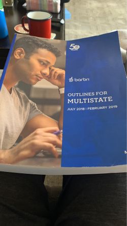 BARBRI - outlines for Multistate -2018 -2019