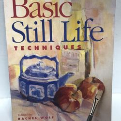 Basic still life techniques, Rachel Wolf 