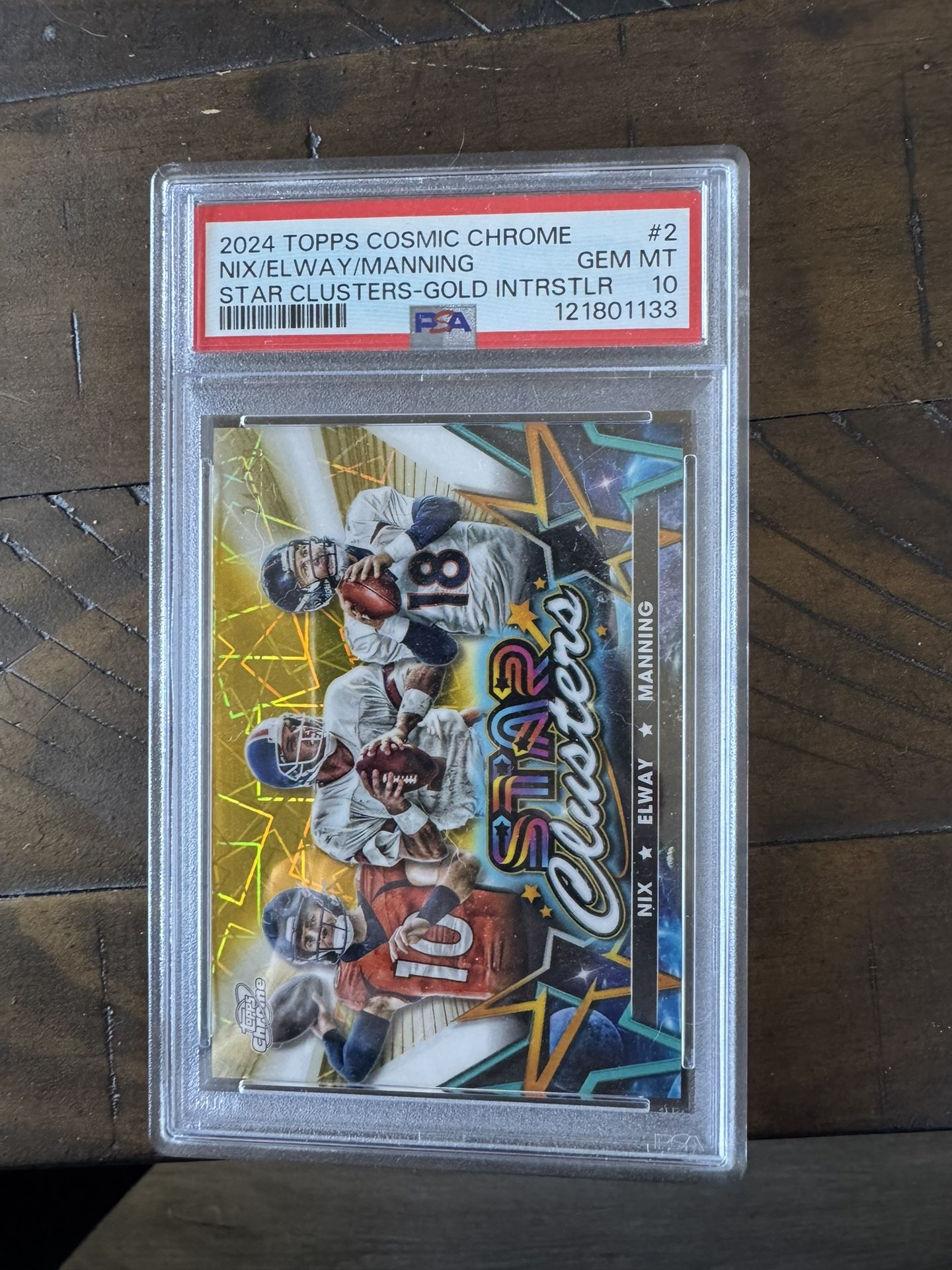 Nix/elway/ Manning Gold Interstellar Refractor Psa 10