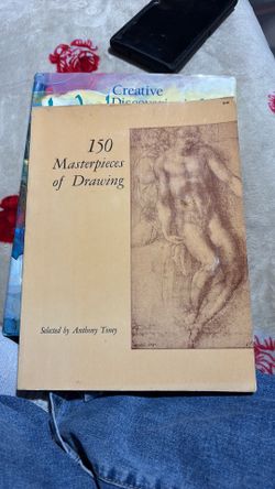 150 Masterpieces of Drawing- Anthony Toney