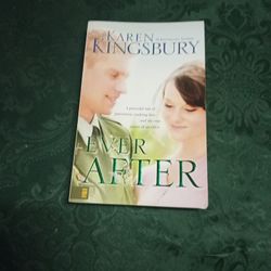 Ever After By Karen Kingsbury