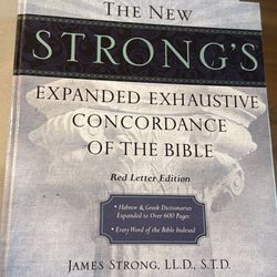 The new strong’s expanded exhaustive concordance of the Bible red letter edition