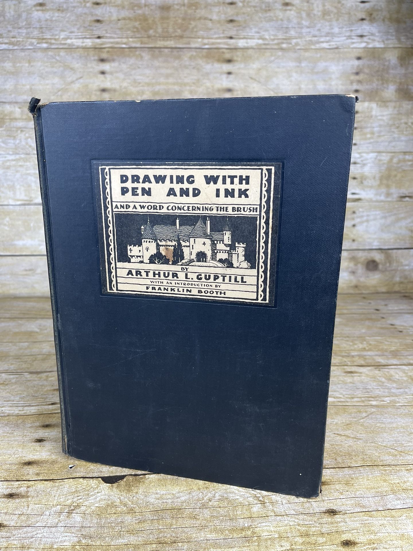 VTG Drawing with Pen and Ink Arthur L. Guptill 1928 Pre-Owned