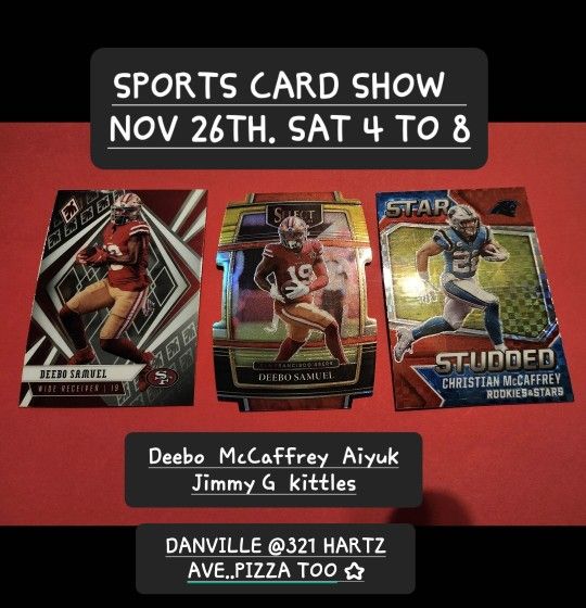 SPORTS CARD SHOW SATURDAY NOV 26TH SATURDAY IN DANVILLE. 4PM TO 8PM