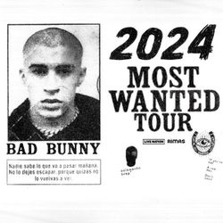 Bad Bunny Most Wanted Tour Floor Tickets 