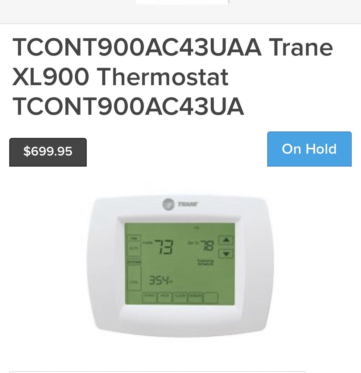 Trane AC Thermostat Model TCONT900AC43UAA 300.00 OBO