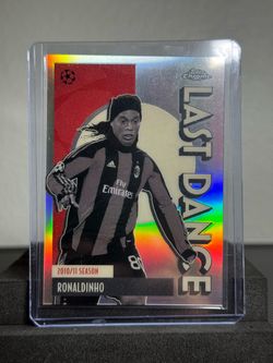 Topps Chrome Ronaldinho Last Dance Refractor Card