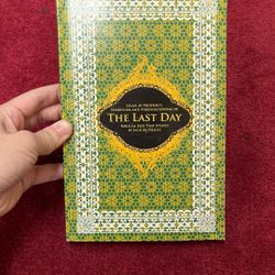 Islam In Prophecy, Symbolism And Foreshadowing Of The Last Day: Biblical End-Time Events