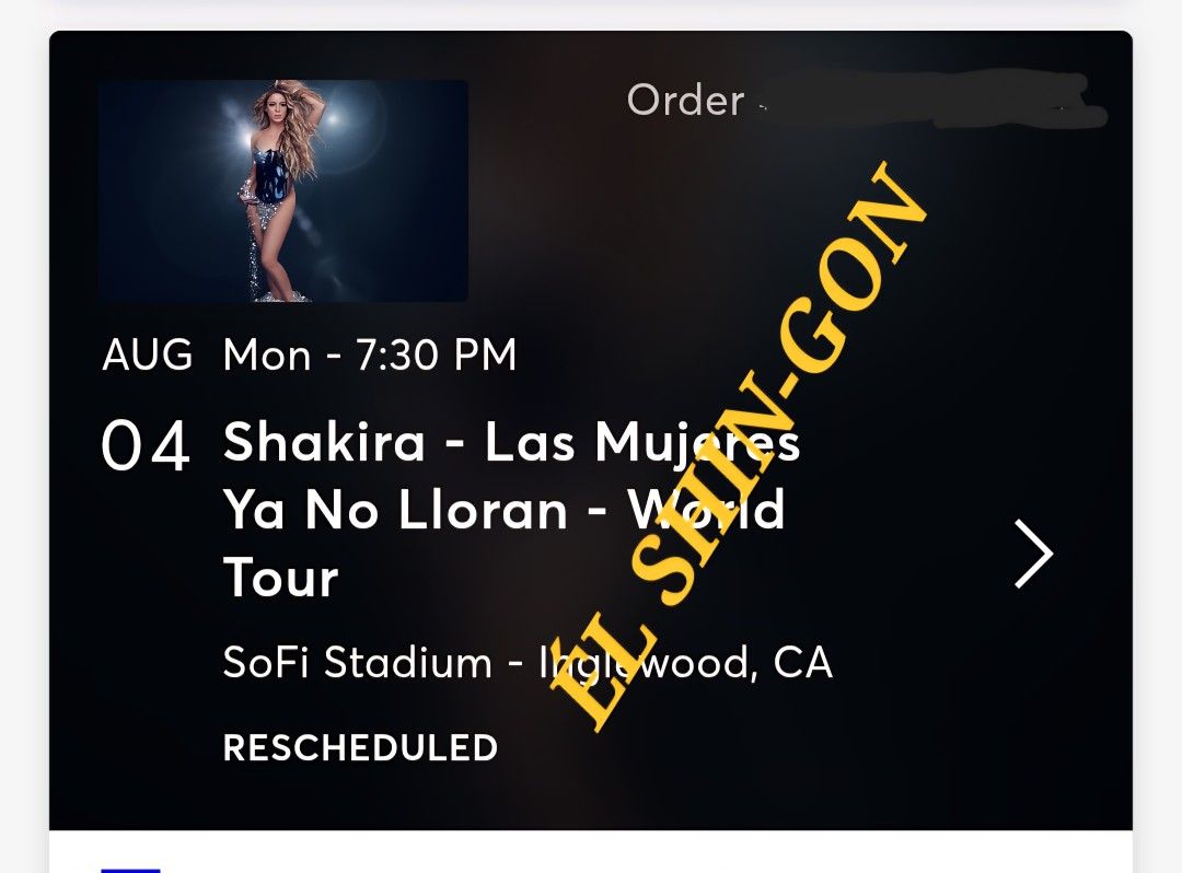 Shakira Concert 2 Tickets @ SoFi 8/4 Section 431 Row 2 $270 Each