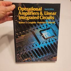 Operational Amplifiers and Linear Integrated Circuits (4th Edition)
Hardbackk. Vintage @1991. By Robert F. Coughlin and Frederick F.
Driscoll. Pre-o