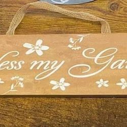 Bless my Garden hanging sign decor