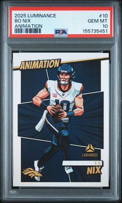 2025 Panini Luminance Bo Nix Animation #10 PSA 10