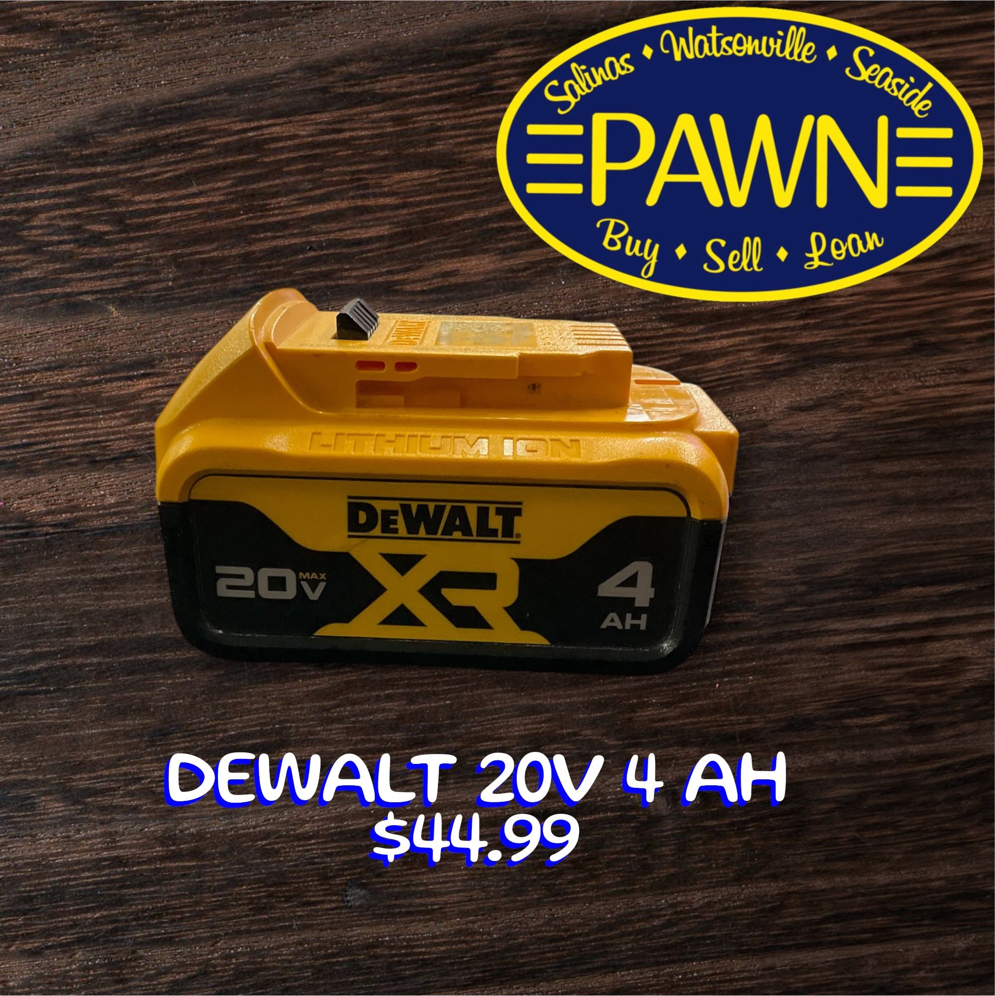 DEWALT 20V 4AH $44.99