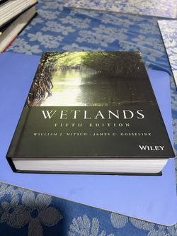 William J. Mitsch Wetlands 5th edition by Mitsch, William J., Gosselink, James G. (2015) Hardcover